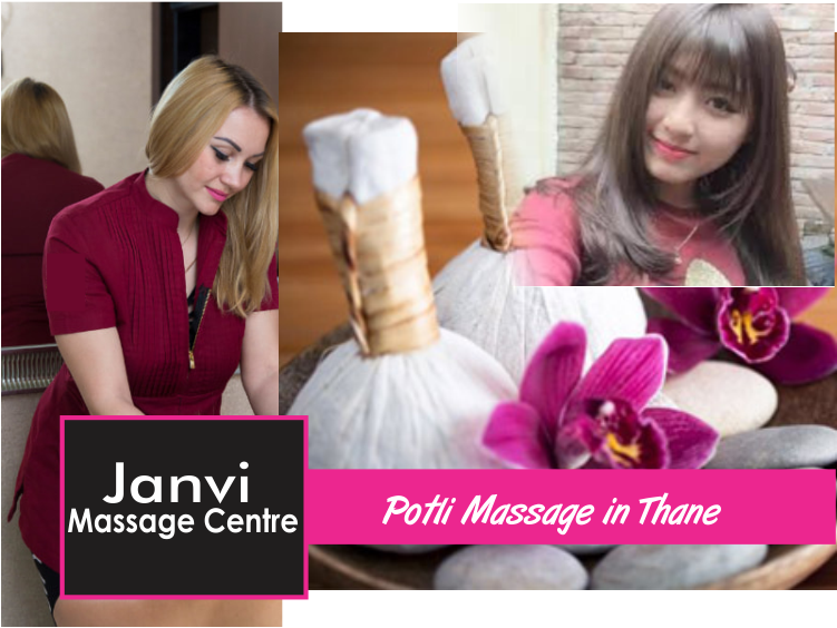 Potli Massage in Thane